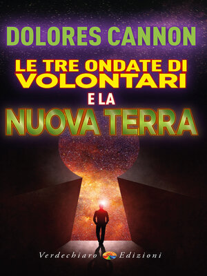cover image of Le Tre Ondate di Volontari e la Nuova Terra